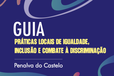 Guia Práticas Locais de Igualdade, Inclusão e Combate à Discriminação