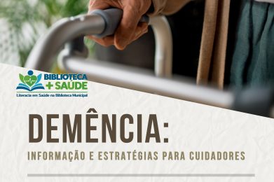 Demência: informação e estratégias para cuidadores